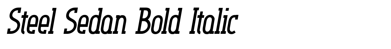 Steel Sedan Bold Italic